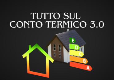 Guida rapida al Conto Termico 3.0 By Termo Dibi