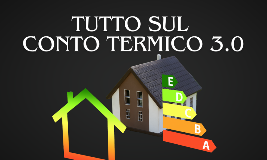 Guida rapida al Conto Termico 3.0 By Termo Dibi